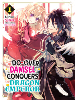 cover image of The Do-Over Damsel Conquers the Dragon Emperor Volume1